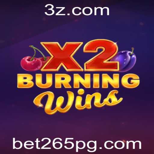 Descubra o Fascinante Mundo do Jogo BurningWinsX2 com Bet265