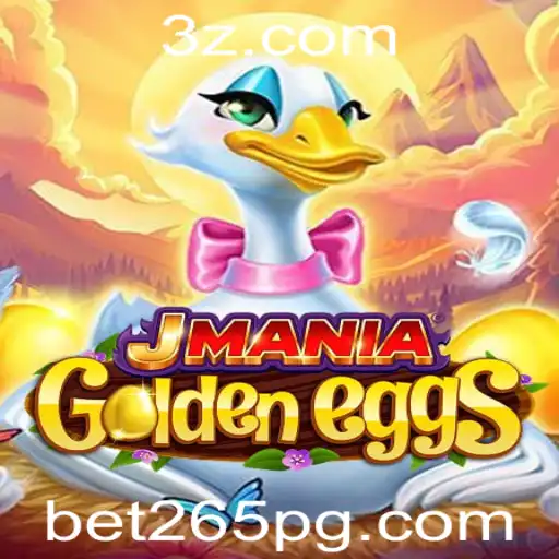 JManiaGoldenEggs: Descubra a Excitação de Um Novo Jogo com bet265